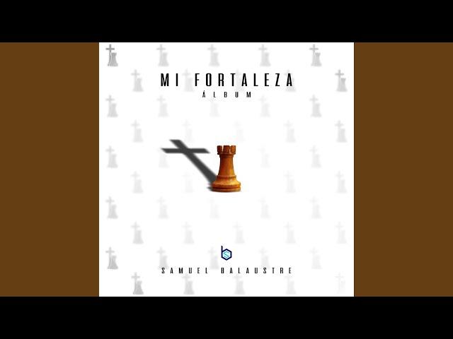 Mi Fortaleza