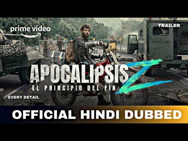 Apocalypse Z The Beginning of the End Hindi Dub & Detail| Apocalypse Z Trailer Hindi | Prime Video