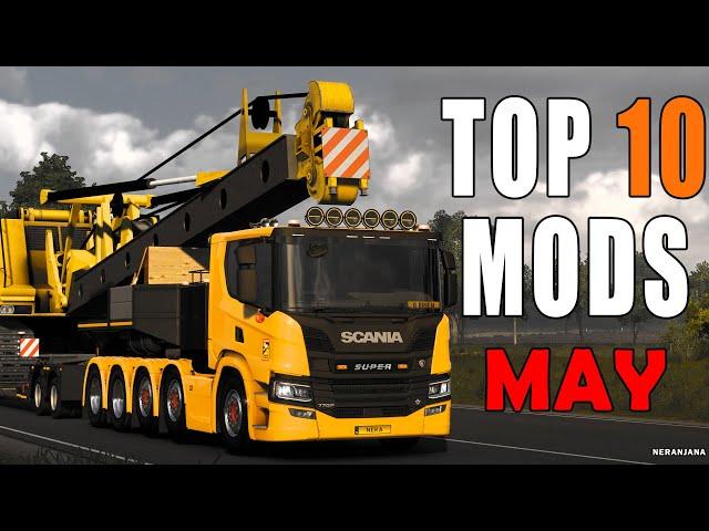 TOP 10 ETS2 MODS - MAY 2024 | Euro Truck Simulator 2 Mods