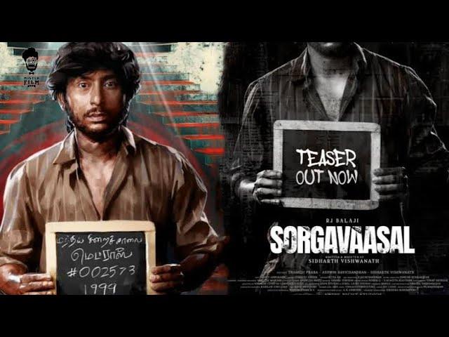 Sorgavasal teaser | RJ Balaji | Yogi Babu | SelvaraghavanSiga | Saniya IyappanRevathy