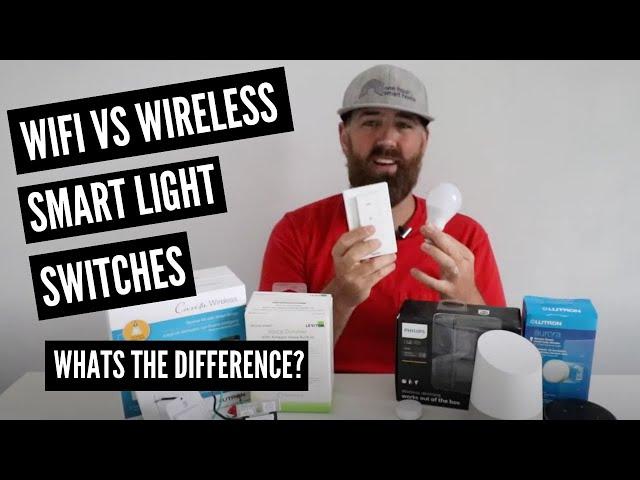 Wireless Light Switch vs Wifi Light Switch