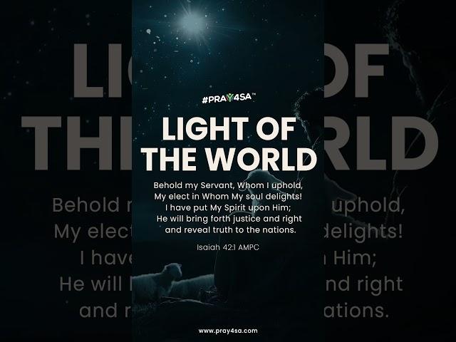 Light of the World | #Pray4SA #christ #christmas #savior #shorts #jesus #shortsviral #southafrica