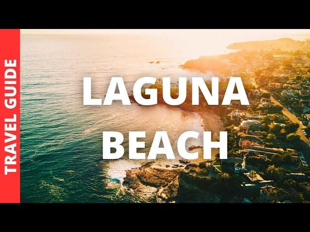 Laguna Beach California  Travel Guide: 20 BEST Things To Do In Laguna Beach CA