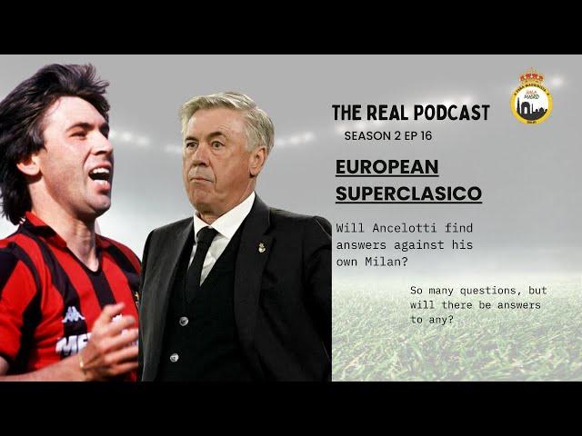 European Superclasico Challenge for Ancelotti.