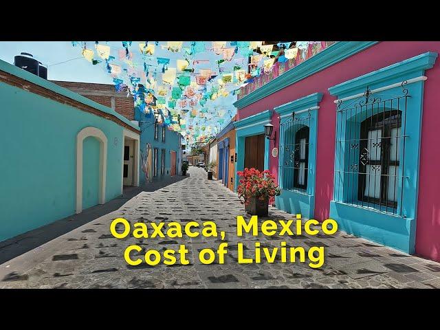 Oaxaca, Mexico - Cost of Living