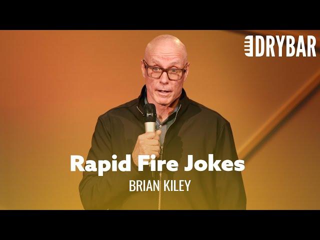 Rapid Fire Jokes To Make You Laugh. Brian Kiley