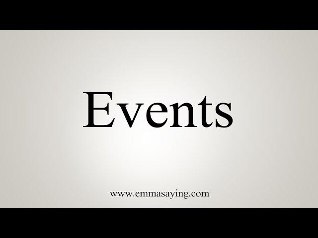 How To Say Events