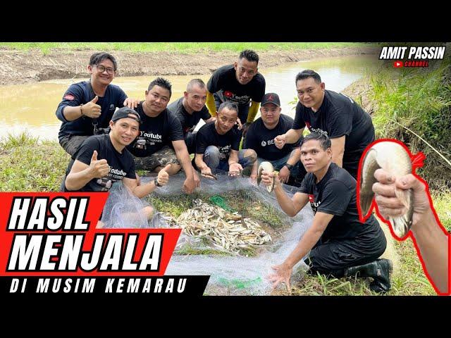 Hasil Menjala Di Musim Kemarau || Memang Padu!!! Tak Disangka Hasil Yang Luar Biasa