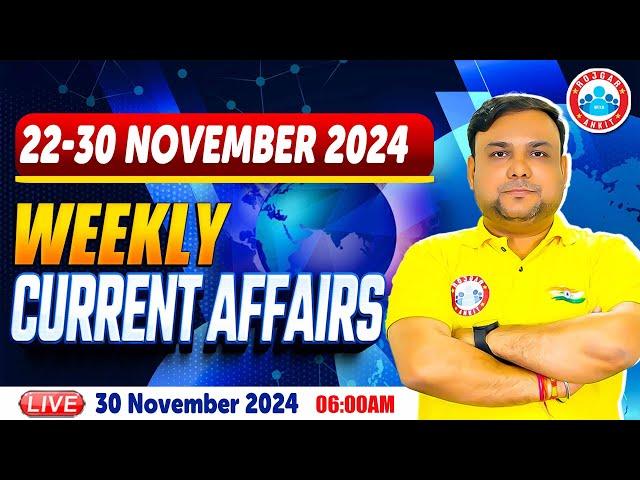 22 Nov. to 30 November Weekly Current Affairs | Banking Exam 2024 Current Affairs By Piyush Sir