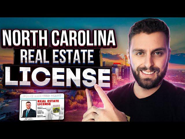 How To Become a Real Estate Agent in North Carolina