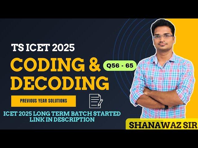 Coding & Decoding (Q56 - 65) TS ICET 2024 Previous Q's Explanation | ICET 2025 Live |