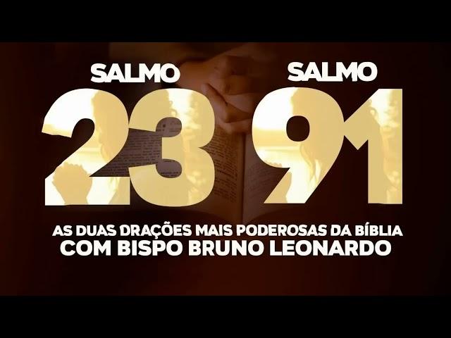 SALMO 91 E SALMO 23 PROTEÇÃO E PROSPERIDADE