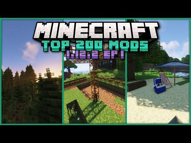 Top 200 Best Mods for Minecraft 1.12.2 [EPISODE 1][Exploration, Dungeons & QOL Changes]