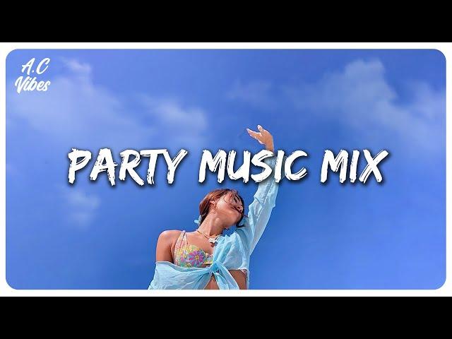 Party music mix ~ Best songs that make you dance