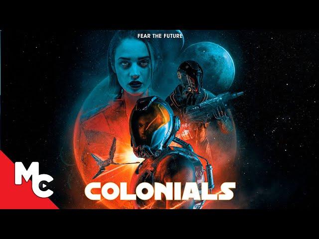 Colonials | Full 2023 Movie | Action Sci-Fi Adventure