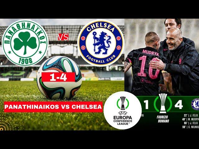 Panathinaikos vs Chelsea 1-4 Live Stream UEFA Conference League Football Match Score Highlights FC