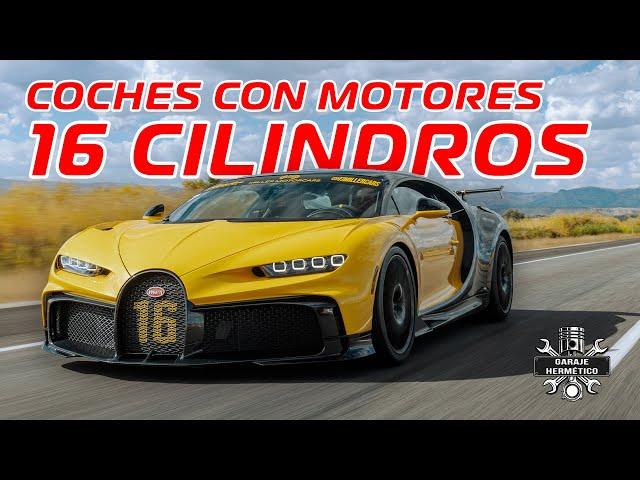 16 Coches con motor de 16 CILINDROS