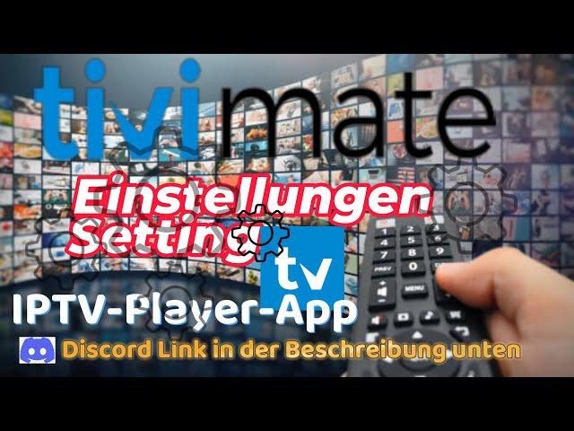 TiviMate IPTV Player App 2024/25  #- Erste Video-#Einstellung. Amazon Fire TV. Deutsch.