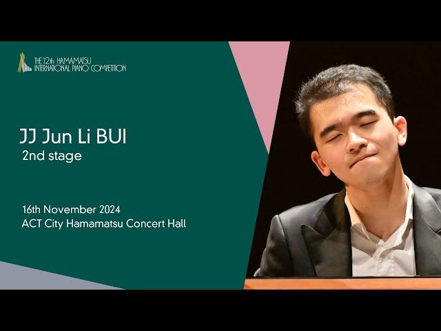 JJ Jun Li BUI / Second Stage, the 12th Hamamatsu International Piano Competition