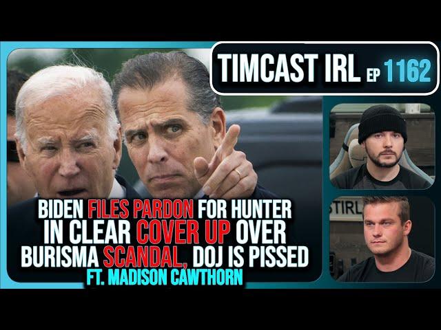 Biden SLAMMED For Hunter Pardon, CLEAR COVER UP Of Burisma Scandal w/Madison Cawthorn | Timcast IRL