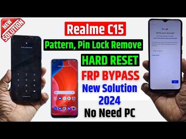 Realme C15 Hard reset & Remove Password, Pin Lock | Realme C15 Frp bypass - 2024 Android 11