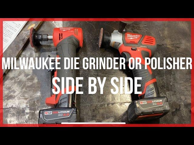 Side by Side! the milwaukee polisher and die grinder, Which is right for you?