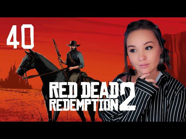 It Weren't Us Who Changed  Red Dead Redemption 2 | Episode 40