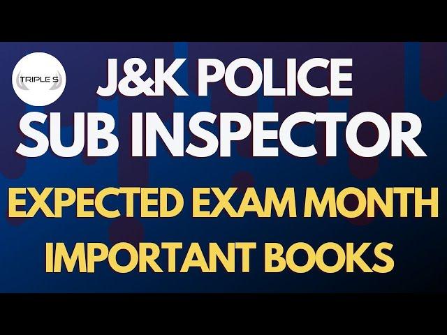 JKP Sub Inspector - Expected Exam Month - Important Books @TripleSClasses