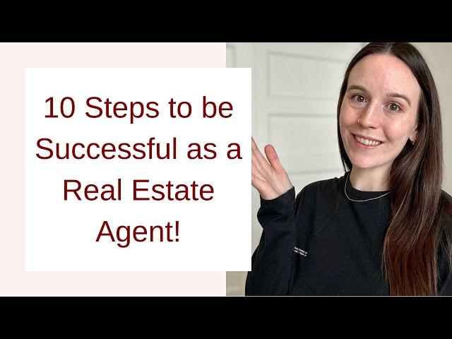 10 steps to be successful as a real estate agent