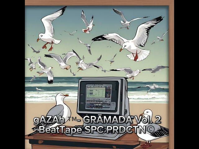 gAZAh - Grāmada #2 BeatTape || SPC PRDCTN