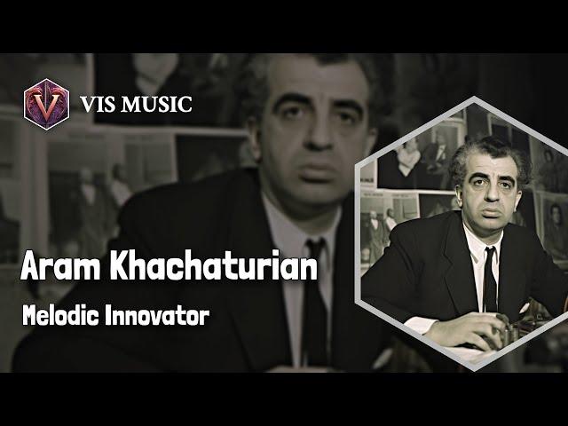 Aram Khachaturian: Symphony of Cultures | Composer & Arranger Biography