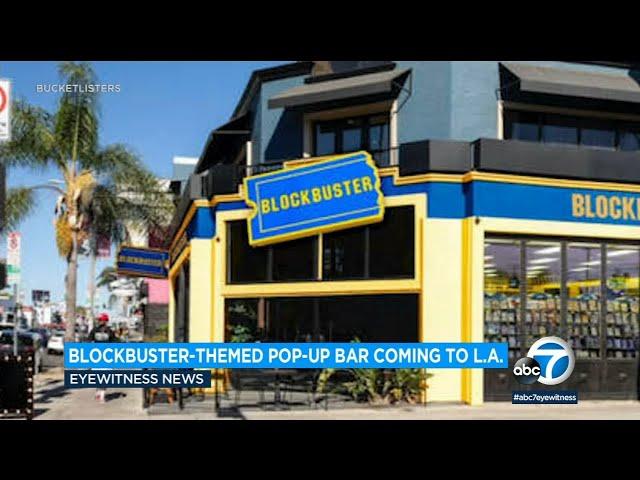 Blockbuster video returning to LA (sort of): Bar will feature tribute to '90s culture