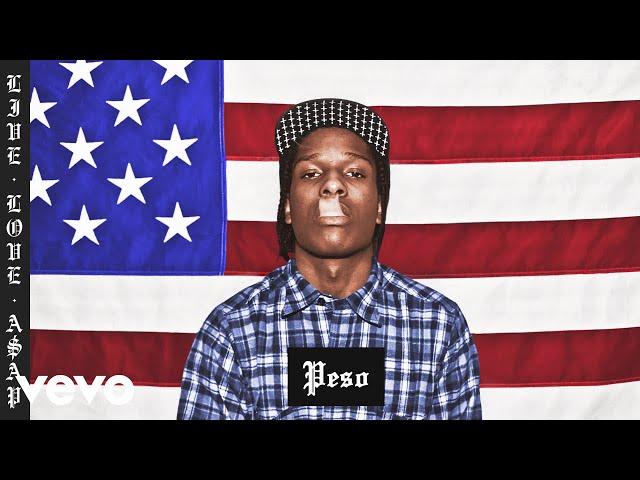 A$AP Rocky - Peso (Audio)