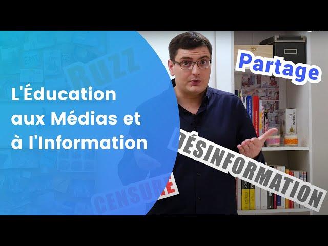 L'Éducation aux Médias et à l'Information