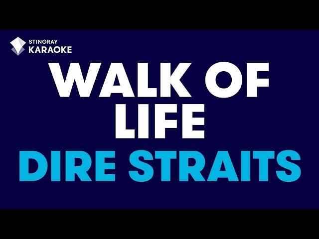 Dire Straits - Walk Of Life (Karaoke With Lyrics)@StingrayKaraoke