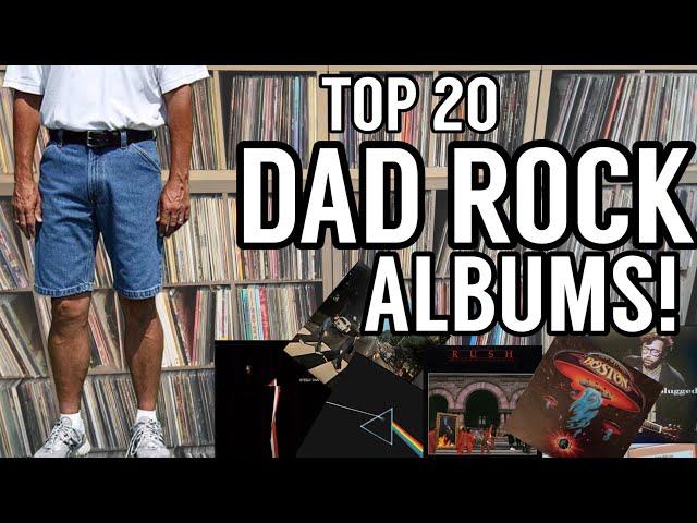 Top 20 Dad Rock Albums!