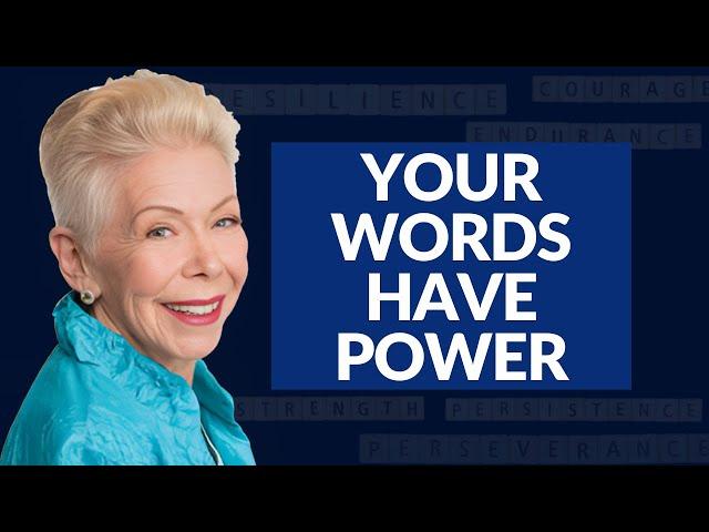 Transform Your Life with the Power of Your Words by Louise Hay