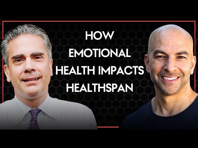 The impact of emotional health on healthspan | Peter Attia and Paul Conti