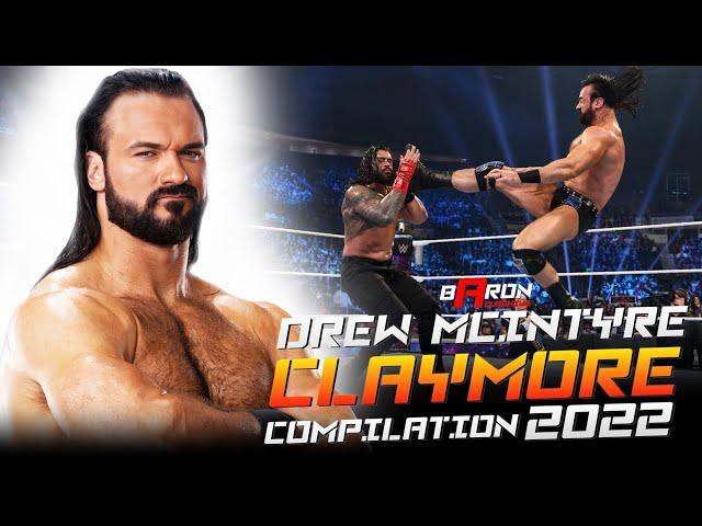 Drew McIntyre - Claymore Compilation 2022 | Baron Clashing