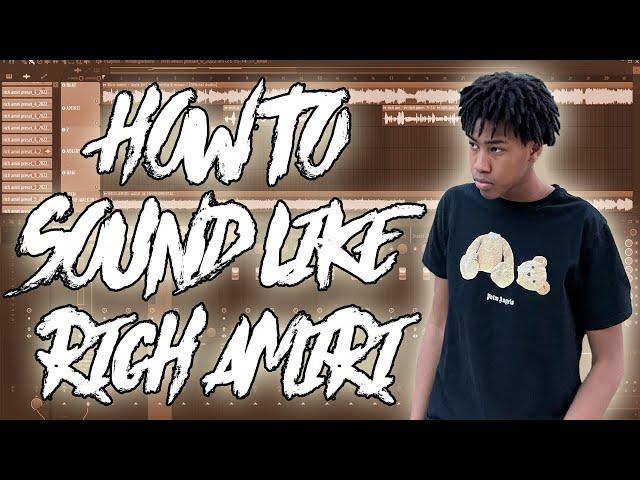 HOW TO SOUND LIKE RICH AMIRI *FREE* (PRESET PACK)