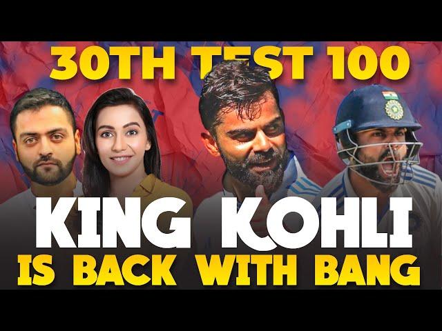 King Kohli is BACK WITH A BANG 100 in Australia | India vs Australia