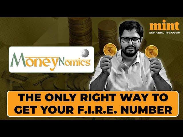 THIS Is The Right Way To Calculate Your F.I.R.E. Number, And We Have Proof | Moneynomics