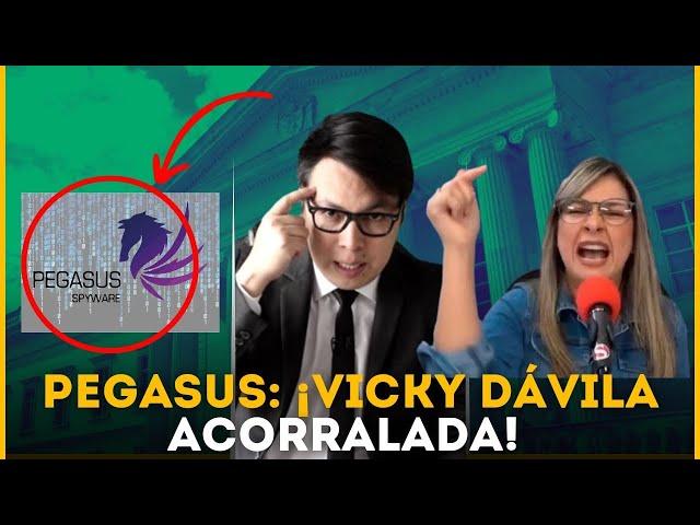 PEGASUS: ¡VICKY DÁVILA ACORRALADA! | #WALLYOPINA