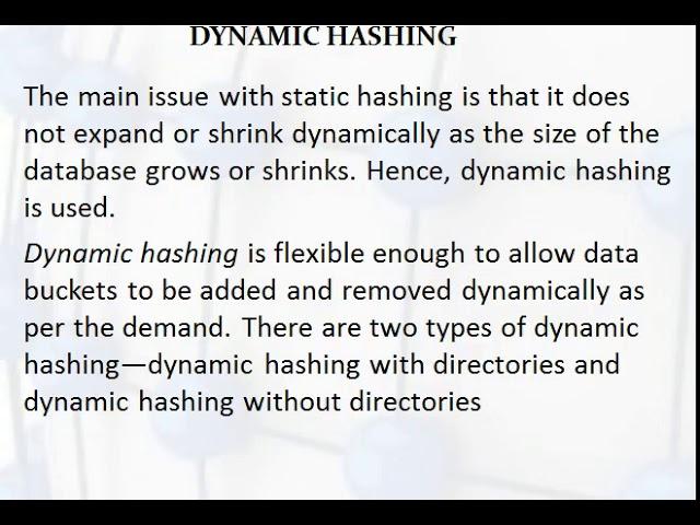 Dynamic hashing