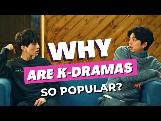 WHY are Kdramas so Popular ALL Over the World? | Korean Drama