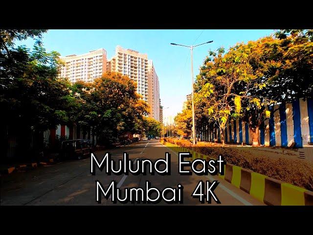 Mulund East - Green Quite Suburb | Mumbai 4K