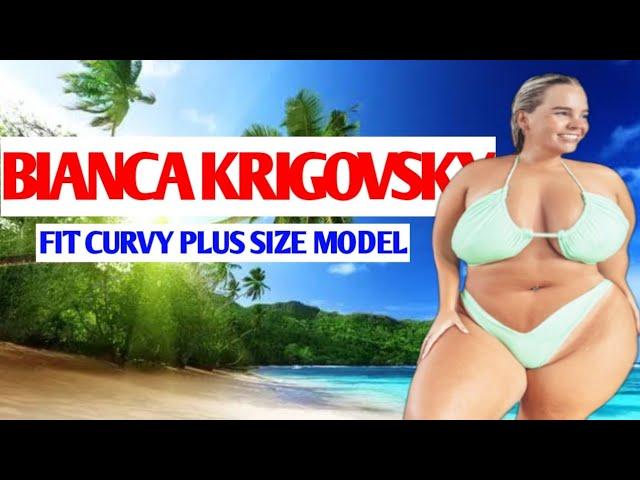 Bianca Krigovsky  Curvy Model  Brand Ambassador |Plus Size Model |Age, Facts, Wiki,