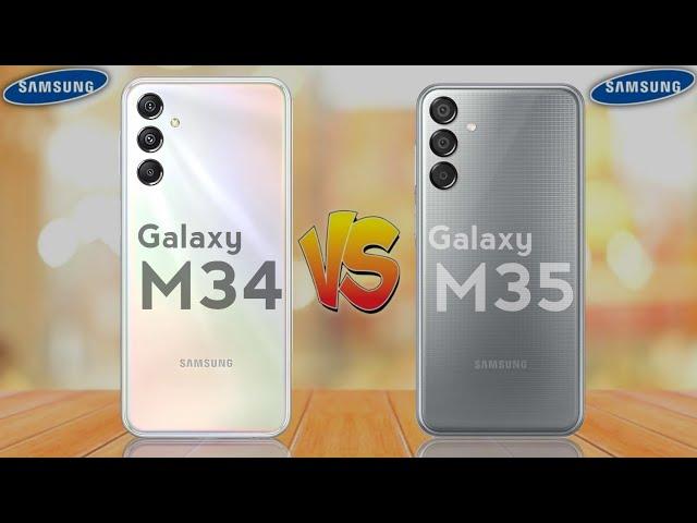 Samsung Galaxy M34 5G vs Samsung Galaxy M35 5G