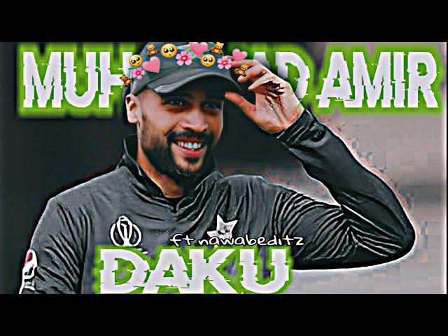 ft. Muhammed Amir X Daku |daku edits| @nawabeditz2.044 #trending #virel #muhammadamir #trending