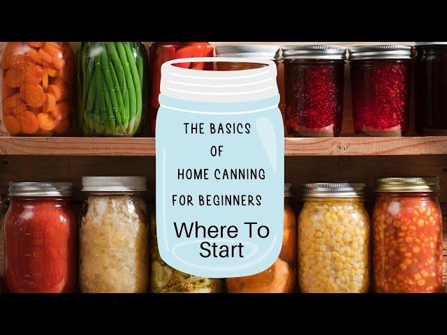 How To Can Food | Home Canning For Beginners | Where To Start |  #ToniReneeAtHome